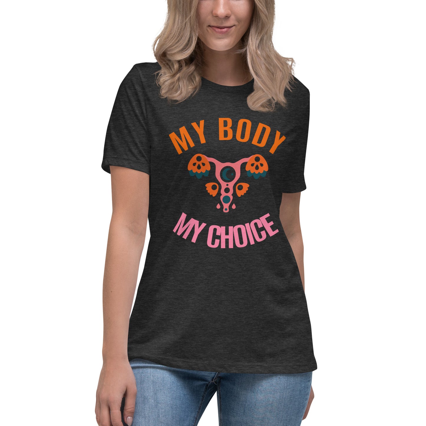 Women's "My Body" Relaxed T-Shirt