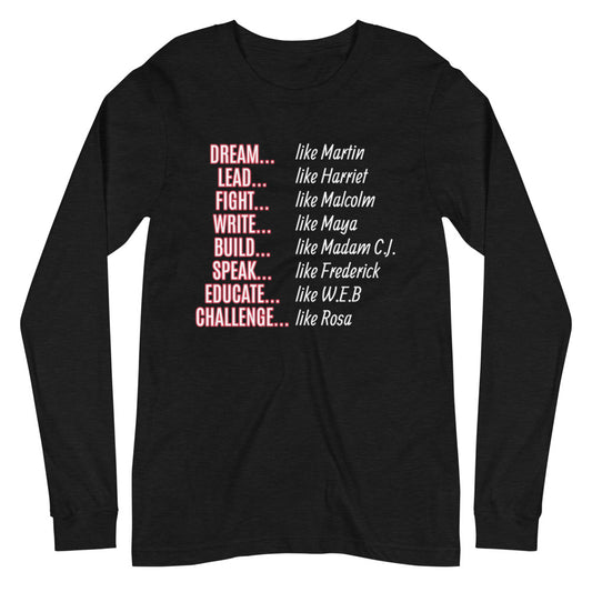 Unisex Black History Month Long Sleeve T-Shirt